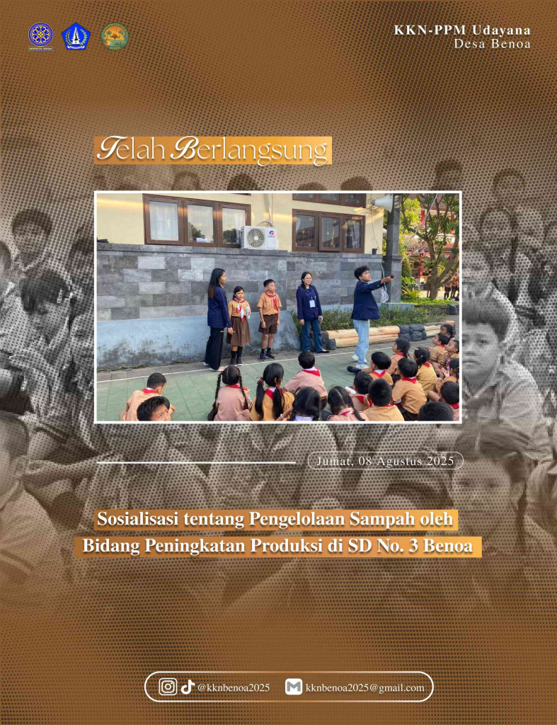 Sosialisasi Tentang Pengelolaan Sampah oleh Mahasiswa KKN di SD No. 3 Benoa